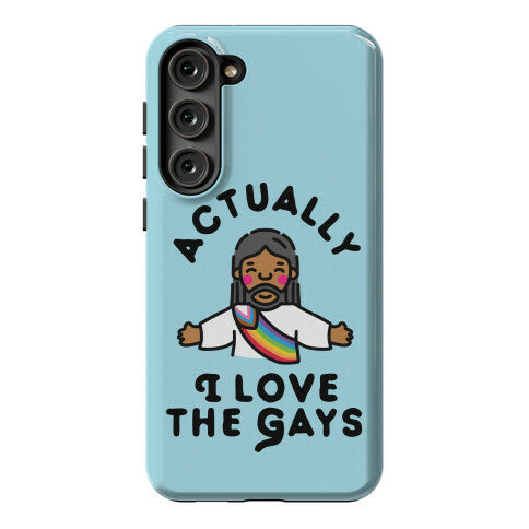 Actually, I Love The Gays (Brown Jesus) Phone Case