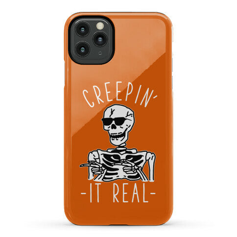 Creepin' It Real Skeleton  Phone Case