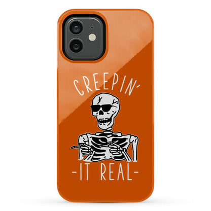 Creepin' It Real Skeleton  Phone Case