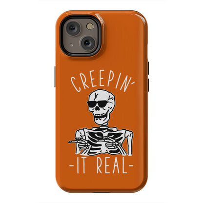 Creepin' It Real Skeleton  Phone Case