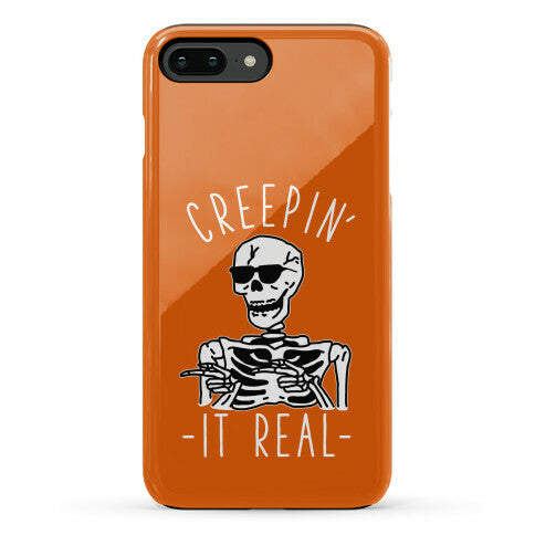 Creepin' It Real Skeleton  Phone Case