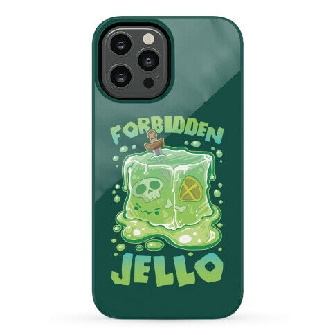 Forbidden Jello Phone Case