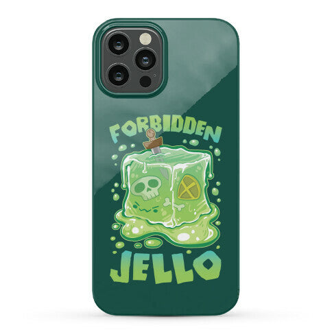Forbidden Jello Phone Case
