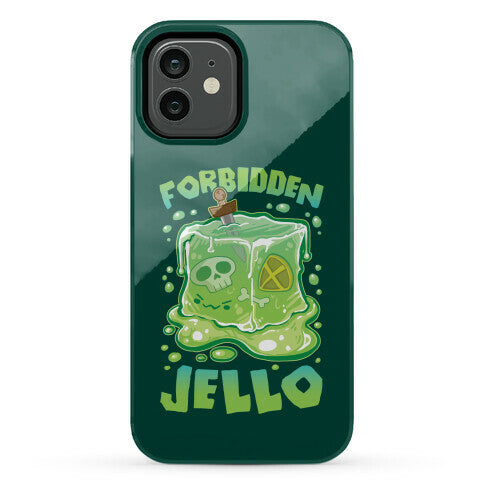 Forbidden Jello Phone Case