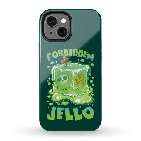 Forbidden Jello Phone Case