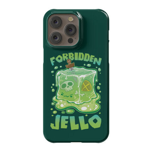 Forbidden Jello Phone Case