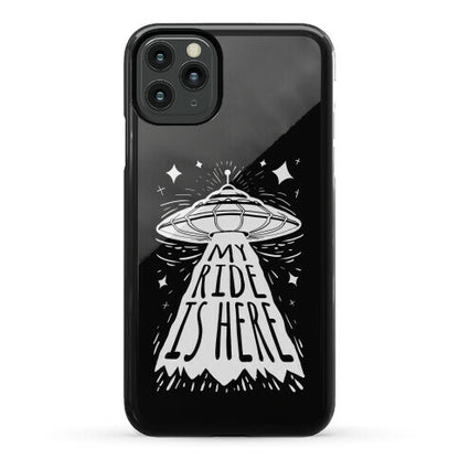 My ride Is Here Phone Case