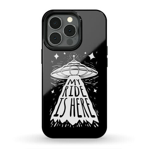 My ride Is Here Phone Case