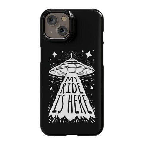 My ride Is Here Phone Case