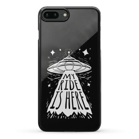 My ride Is Here Phone Case