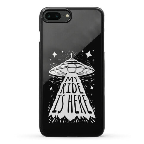 My ride Is Here Phone Case