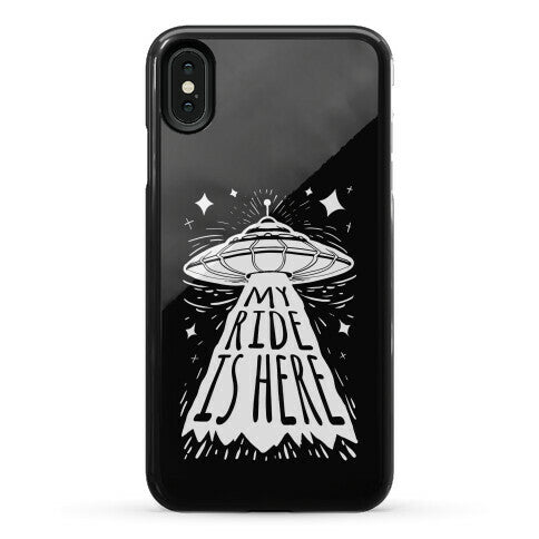 My ride Is Here Phone Case