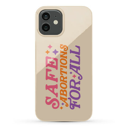 Safe Abortions For All Phone Case