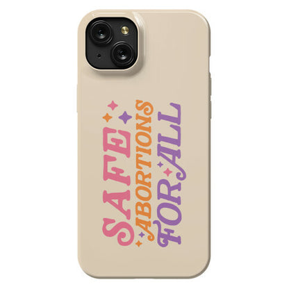 Safe Abortions For All Phone Case