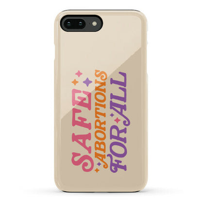 Safe Abortions For All Phone Case
