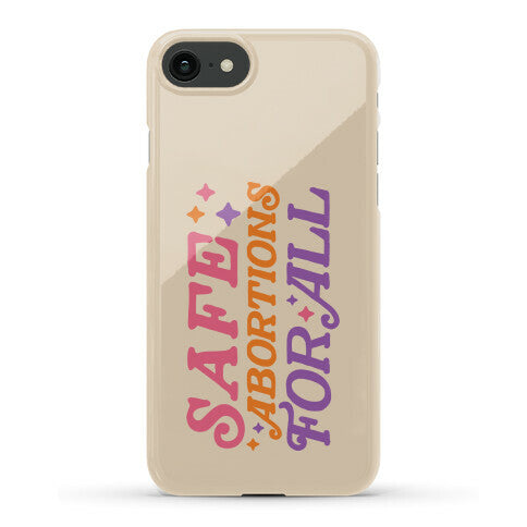 Safe Abortions For All Phone Case