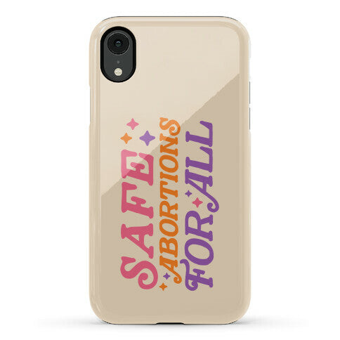 Safe Abortions For All Phone Case