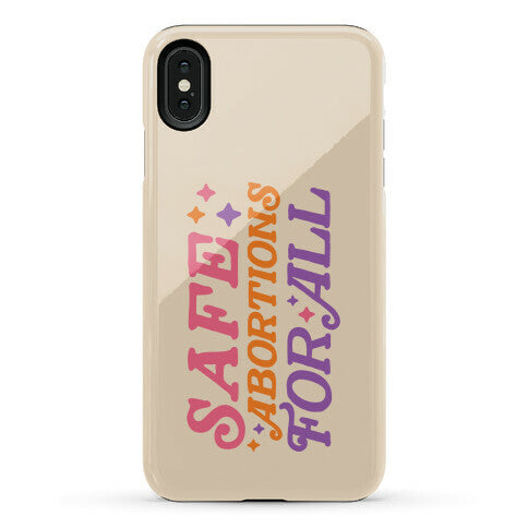 Safe Abortions For All Phone Case