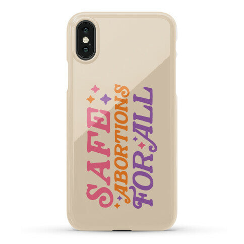 Safe Abortions For All Phone Case