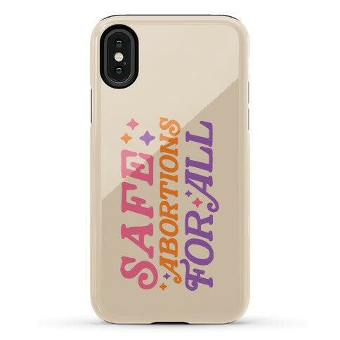 Safe Abortions For All Phone Case