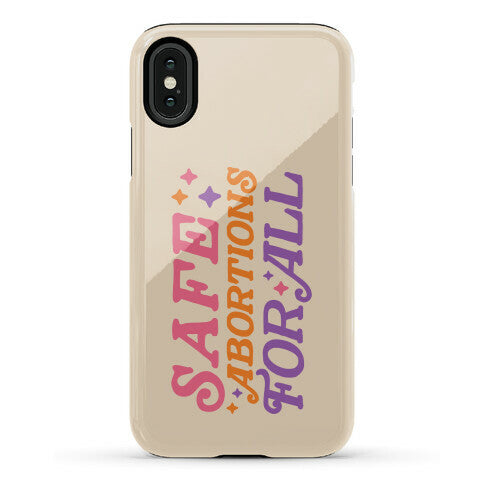 Safe Abortions For All Phone Case