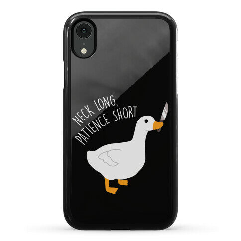 Neck Long, Patience Short Goose Phone Case