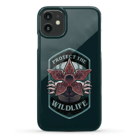 Protect The Wildlife Demogorgon Phone Case