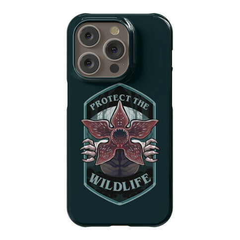 Protect The Wildlife Demogorgon Phone Case
