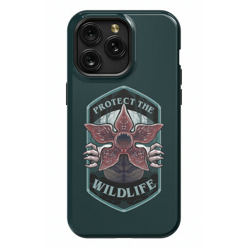Protect The Wildlife Demogorgon Phone Case