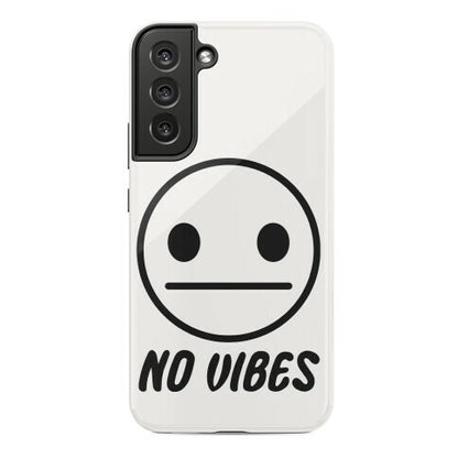 No Vibes  Phone Case
