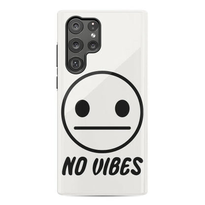 No Vibes  Phone Case