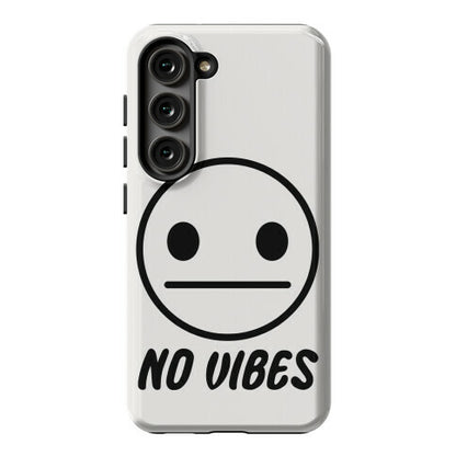 No Vibes  Phone Case