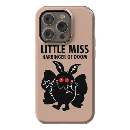 Little Miss Harbinger Of Doom Phone Case