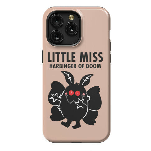 Little Miss Harbinger Of Doom Phone Case