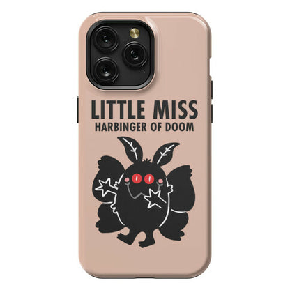 Little Miss Harbinger Of Doom Phone Case