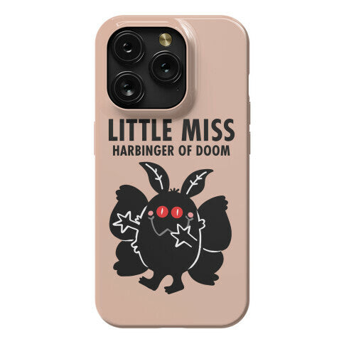 Little Miss Harbinger Of Doom Phone Case