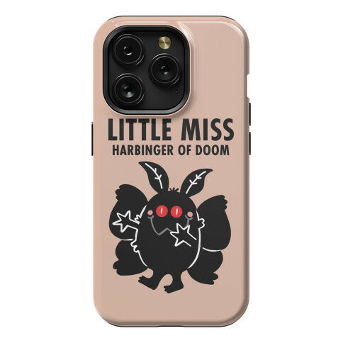 Little Miss Harbinger Of Doom Phone Case