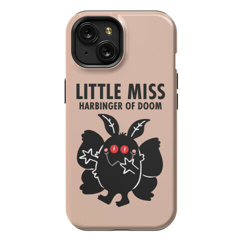 Little Miss Harbinger Of Doom Phone Case