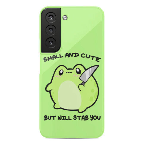 Small And Cute But Will Stab You Froggie Phone Case