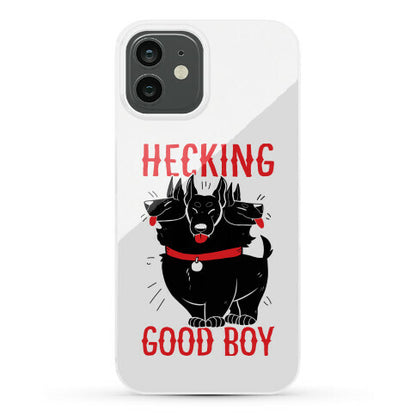 Hecking Good Boy Phone Case