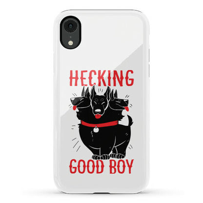 Hecking Good Boy Phone Case