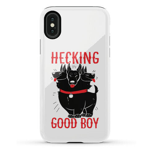 Hecking Good Boy Phone Case