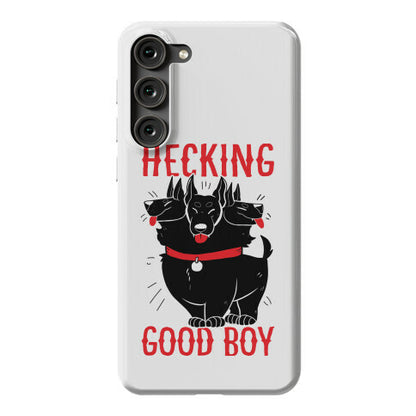 Hecking Good Boy Phone Case