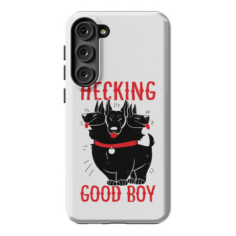 Hecking Good Boy Phone Case