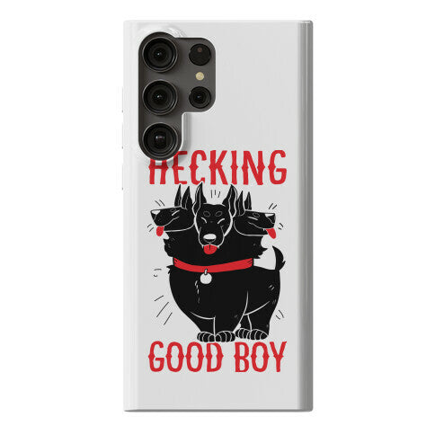Hecking Good Boy Phone Case