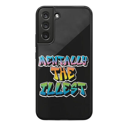 Mentally The Illest Phone Case