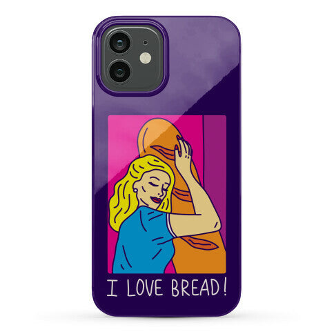 I Love Bread Phone Case