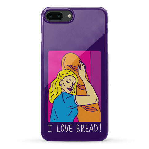 I Love Bread Phone Case