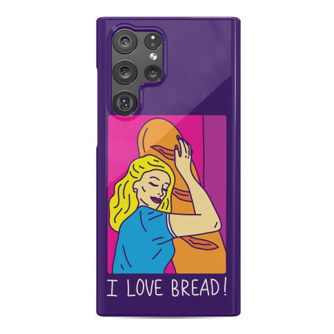 I Love Bread Phone Case