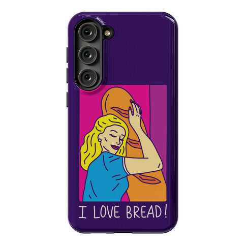 I Love Bread Phone Case